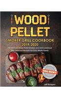 Wood Pellet Smoker Grill Cookbook 2019-2020
