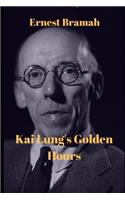 Kai Lung's Golden Hours