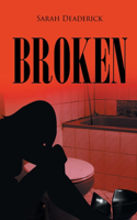 Broken