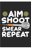 Aim Shoot Swear Repeat
