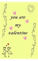 you are my valentine
