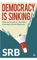 Democracy Is Sinking