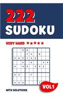 222 Sudoku: Puzzle book with 222 Very Hard Sudoku Puzzles in 9x9 with Solutions - 6 x 9 Inch - Vol 1