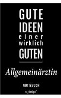 Notizbuch für Allgemeinärzte / Allgemeinarzt: Originelle Geschenk-Idee [120 Seiten liniertes blanko Papier]