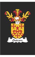 Outram: Outram Coat of Arms and Family Crest Notebook Journal (6 x 9 - 100 pages)