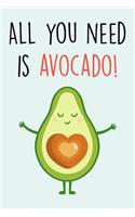 All you need is avocado!
