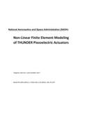 Non-Linear Finite Element Modeling of Thunder Piezoelectric Actuators