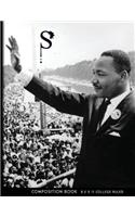 Sacred Struggle(TM) No. 18 - Martin Luther King, Jr. Composition Book College Ruled: (18 Sacred Struggle Composition Book College Ruled)