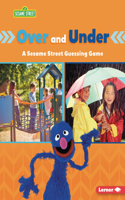 Over and Under: A Sesame Street (R) Guessing Game(Sesame Street (R) Directional Words)