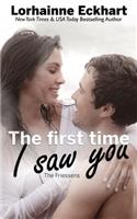 The First Time I Saw You