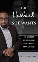 Husband She Wants
