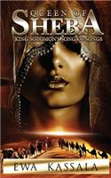 Queen of Sheba: King Solomon's Song of Songs