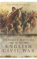 Decisive Battles of the English Civil War