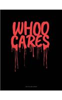 Whoo Cares