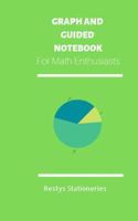 Graph and Guided Notebook