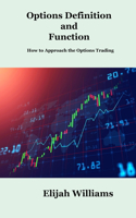 Options Definition and Function