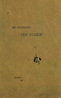 Mr. Whistler's Ten O'Clock