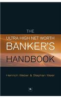 Ultra High Net Worth Banker's Handbook