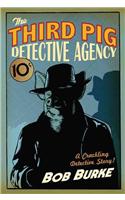 The Third Pig Detective Agency