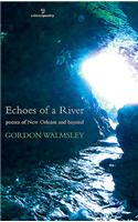 Echoes of a River