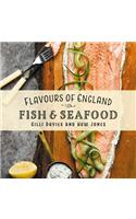 Flavours of England: Fish and Seafood