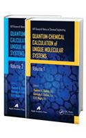 Quantum-Chemical Calculation of Unique Molecular Systems, Two-Volume Set