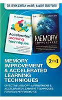 Memory Improvement & Accelerated Learning Techniques 2 in 1