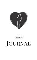 Put Your Heart into it Practice Journal