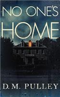 No One's Home