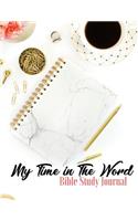 My Time In The Word