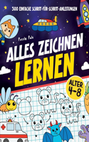 Alles Zeichnen Lernen: 300 Einfache Schritt-für-Schritt-Anleitungen