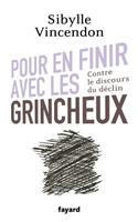 Pour en finir avec les grincheux: (Documents)