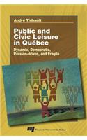 Public and Civic Leisure in Quebec