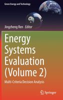 Energy Systems Evaluation (Volume 2)