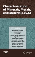 Characterization of Minerals, Metals, and Materials 2023