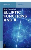 Theta Functions, Elliptic Functions and π