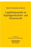 Legalitatskontrolle Im Kapitalgesellschafts- Und Konzernrecht