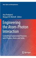 Engineering the Atom-Photon Interaction