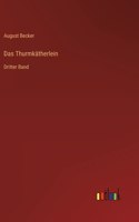 Das Thurmkätherlein
