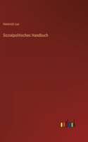 Sozialpolitisches Handbuch