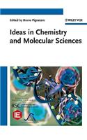 Ideas in Chemistry and Molecular Sciences