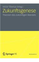 Zukunftsgenese