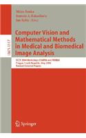 Computer Vision and Mathematical Methods in Medical and Biomedical Image Analysis
