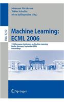 Machine Learning: ESML 2006: 17th European Conference on Machine Learning, Berlin, Germany, September 18-22, 2006, Proceedings