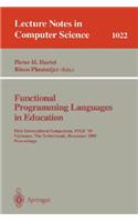 Functional Programming Languages in Education