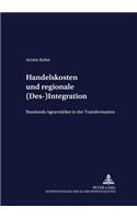 Handelskosten Und Regionale (Des-)Integration