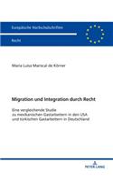 Migration und Integration durch Recht