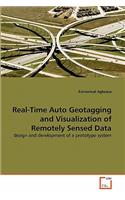 Real-Time Auto Geotagging and Visualization of Remotely Sensed Data