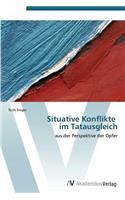 Situative Konflikte im Tatausgleich