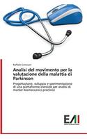 Analisi del movimento per la valutazione della malattia di Parkinson